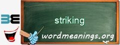 WordMeaning blackboard for striking